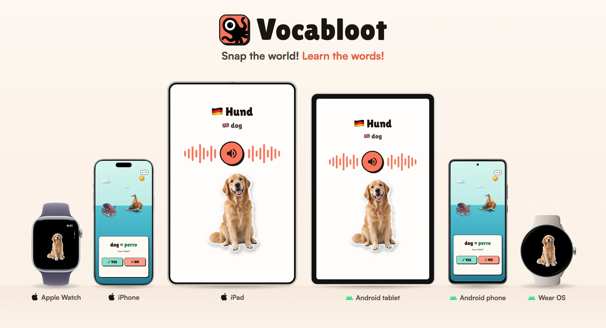 Vocabloot on all six screens it runs on: Apple Watch, iPhone, iPad, an Android tablet, an Android phone and a Wear OS watch, each on der Hund