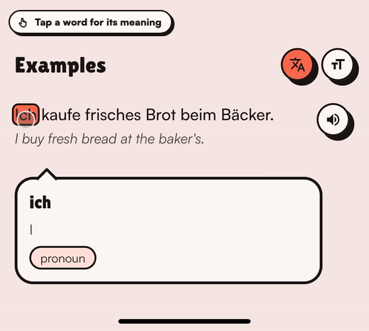 Tapping each word of Ich kaufe frisches Brot beim Bäcker opens its meaning: ich, kaufen, frisch, Brot, bei dem, Bäcker