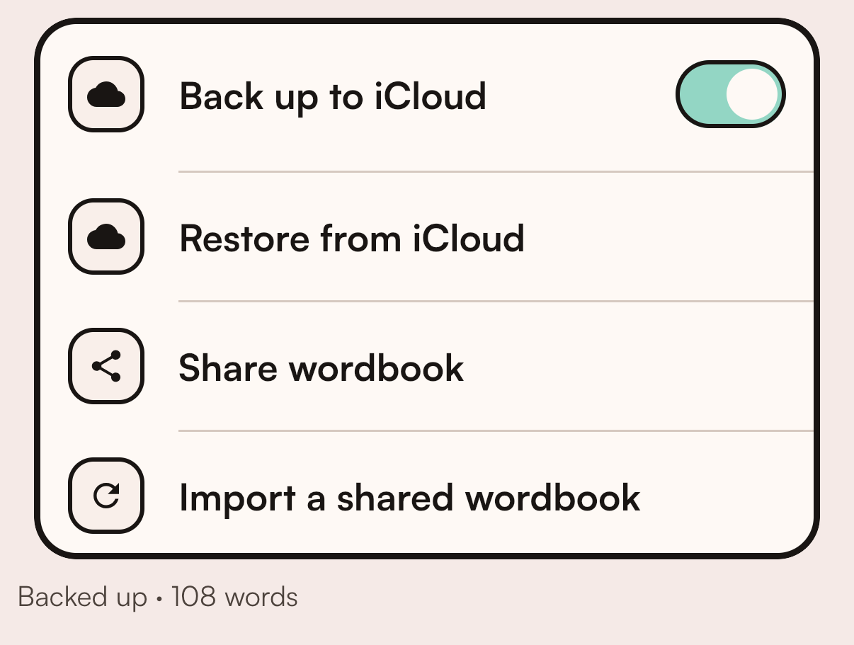 Wordbook settings in Vocabloot: Back up to iCloud switched on, Restore from iCloud, Share wordbook and Import a shared wordbook, with the status line Backed up, 108 words